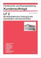 Kundenauftrag, Lernfeld 1-4
