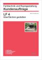Kundenauftrag, Lernfeld 1-4