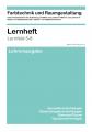 Lernheft FS I (LF 5-8, Lehrerausgabe)